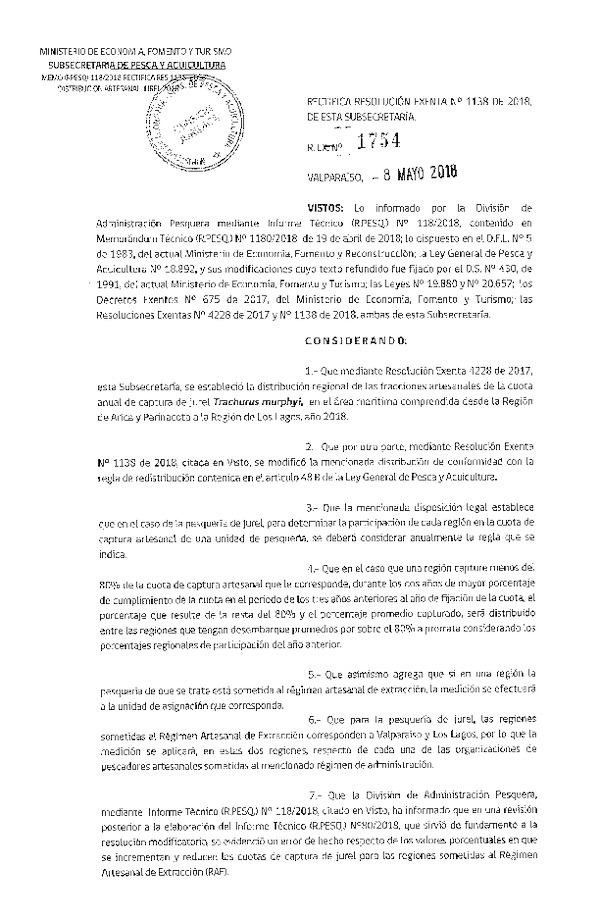 Res. Ex. N° 1754-2018 Rectifica Res. Ex. N° 1138-2018 que Modifica Res. Ex. N° 4228-2017 que Establece Distribución de las Fracciones Artesanales de Jurel XV-X Regiones, por Región, Año 2018. (Publicado en Página Web 09-05-2018) (F.D.O. 16-05-2018)