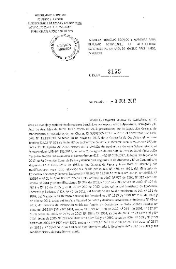 Res. Ex. N° 3155-2016 Aprueba proyecto técnico y autoriza para realizar actividades de acuicultura experimental en área de manejo Apolillado, IV Región.