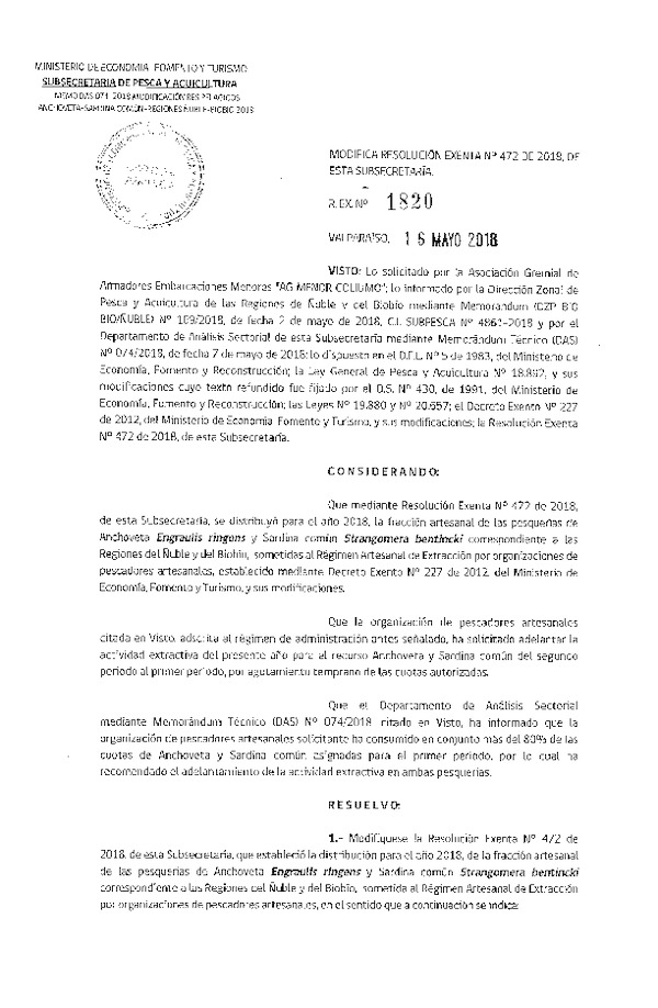 Res. Ex. N° 1820-2018 Modifica Res. Ex. N° 472-2018 Distribución de la fracción artesanal de pesquería de anchoveta y sardina común. (Publicado en Página Web 16-05-2018)