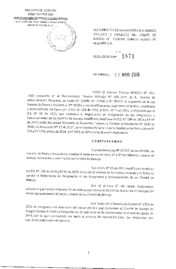 Res. Ex. N° 1871-2016 Inicia Proceso de Renovación de Miembros Titulares y Suplentes del Comité de Manejo de Congrio Dorado Unidad de Pesquería Sur. (Publicado en Página Web 17-05-2018) (F.D.O. 29-05-2018)