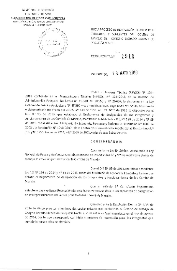 Res. Ex. N° 1916-2018 Inicia Proceso de Renovación Miembros Titulares y Suplentes del Comité de Manejo de Congrio Dorado Unidad Pesquería Norte (Publicado en Página Web 23-05-2018) (F.D.O. 29-05-2018)