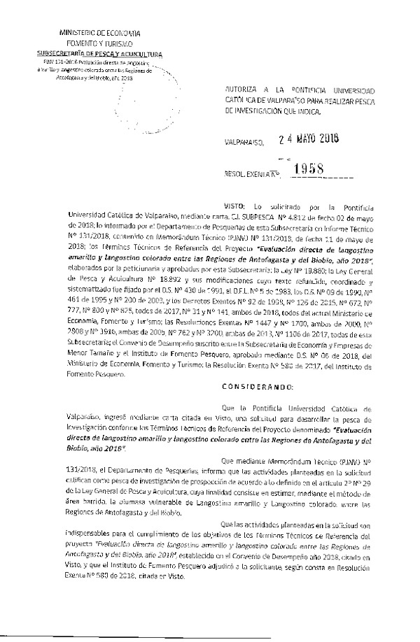 Res. Ex. N° 1958-2018 Evaluación directa de langostino amarillo y langostino colorado, entre las Regiones de Antofagasta y del Biobío.