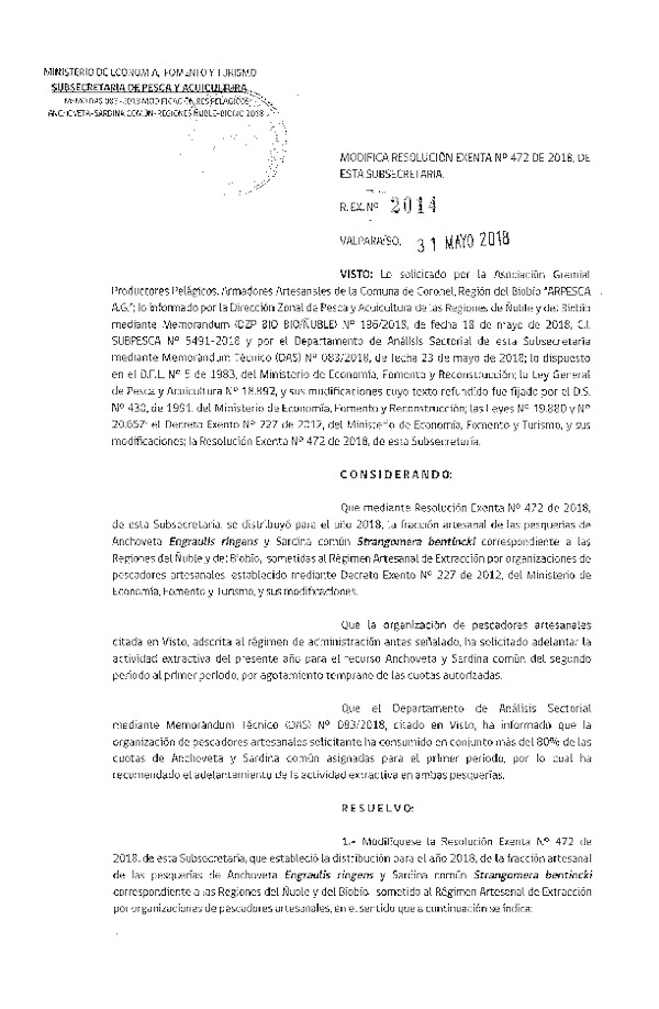 Res. Ex. N° 2014-2018 Modifica Res. Ex. N° 472-2018 Distribución de la fracción artesanal de pesquería de anchoveta y sardina común. (Publicado en Página Web 31-05-2018)