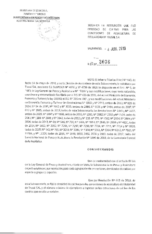 Res. Ex. N° 2036-2018 Modifica Res. Ex. N° 613-2018 que Fija Densidad de Cultivo para las Concesiones de Acuicultura de titularidad de TRUSAL S.A. Aprueba programa de manejo que indica. (Con Informe Técnico) (Publicado en Página Web 05-06-2018)