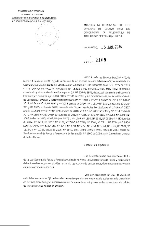 Res. Ex. N° 2109-2018 Modifica Res. Ex. N° 391-2018 Fija Densidad de Cultivo para las Concesiones de Acuicultura que Indica. (Con Informe Técnico) (Publicado en Página Web 06-06-2018)