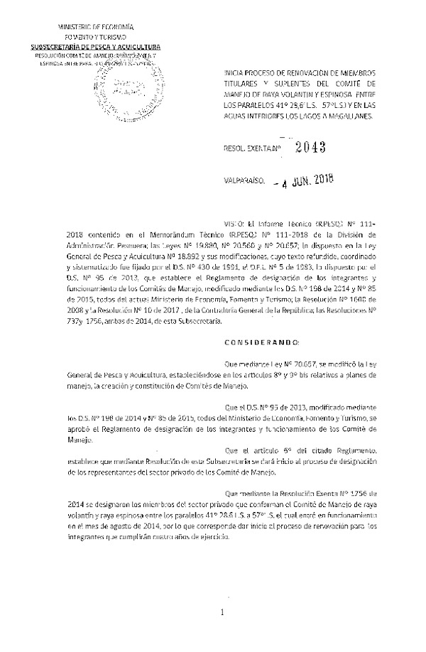 Res. Ex. N° 2043-2018 Inicia Proceso de Renovación de Miembros del Comité de Manejo de Raya Volantín y Raya Espinosa Paralelos 41°28,6 L.S. - 57° L.S. (F.D.O. 13-06-2018)