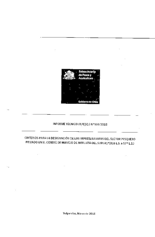 Informe Técnico (R.PESQ.) N° 106/2018 Criterios para la Designación de los Representantes del Sector Pesquero Privado en el Comité de Manejo de Merluza del Sur (41 °28,6 L.S. a 57° L.S.