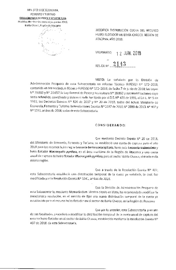 Res. Ex. N° 2143-2018 Modifica Res. Ex. N° 407-2018 Establece Distribución de Cuota de los Recursos Huiro negro, Huiro palo y Huiro flotador, III Región, 2018. (Publicado en Página Web 13-06-2018) (F.D.O. 19-06-2018)