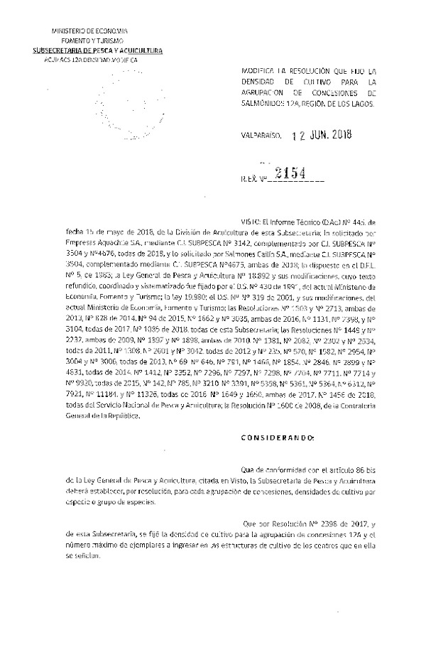 Res. Ex. N° 2154-2018 Modifica Res. Ex. N° 2398-2017 Fija Densidad de Cultivo para la Agrupación de Concesiones de Salmónidos 12 A, X Región. (Con Informe Técnico) (Publicado en Página Web 13-06-2018) (F.D.O. 19-06-2018)