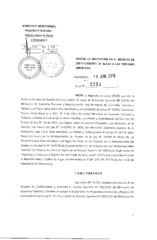 Res. Ex. N° 2215-2018 Ordena la inscripción en el registro de certificadores de algas a las personas que indica. (Publicado en Página Web 19-06-2018)