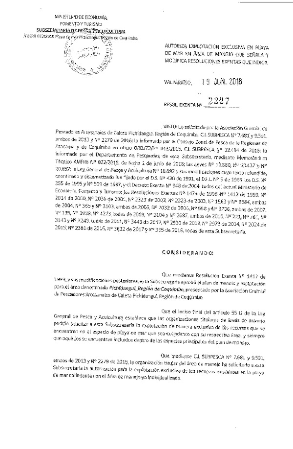 Res. Ex. N° 2227-2018 Autoriza Explotación Exclusiva en Playa de Mar. Modifica Resoluciones que Indica.