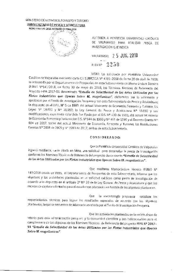 Res. Ex. N° 2250-2018 Estudio de selectividad de las artes utilizadas por las flotas industriales, Merluza de cola.