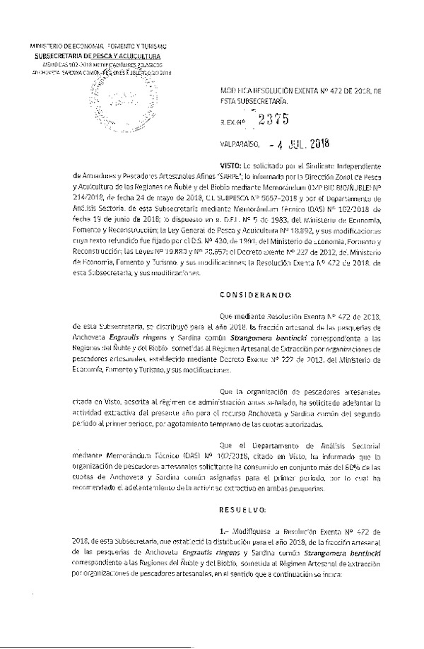 Res. Ex. N° 2375-2018 Modifica Res. Ex. N° 472-2018 Distribución de la fracción artesanal de pesquería de anchoveta y sardina común. (Publicado en Página Web 05-07-2018)