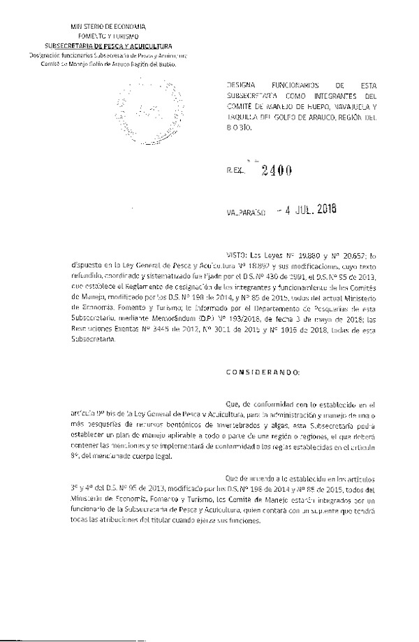 Res. Ex. N° 2400-2018 Designa Funcionarios de esta Subsecretaría como Integrantes del Comité de Manejo de Huepo, Navajuela y Talquilla del Golfo de Arauco, Región del Biobío. (Publicado en Página Web 05-07-2018)