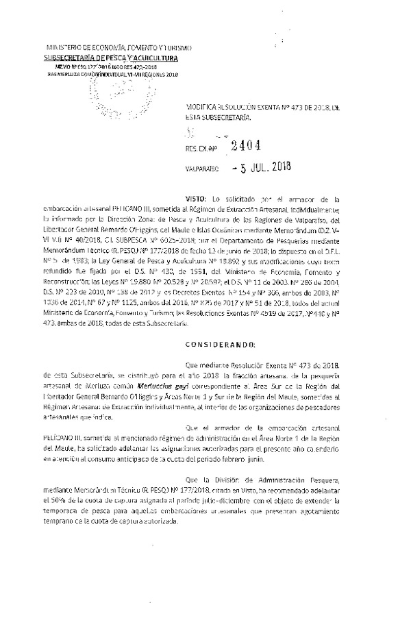 Res. Ex. N° 2404-2018 Res. Ex. N° 473-2018 Distribución de la fracción artesanal de pesquería de merluza común individual en áreas que indica, año 2018. (Publicado en Página Web 06-07-2018)