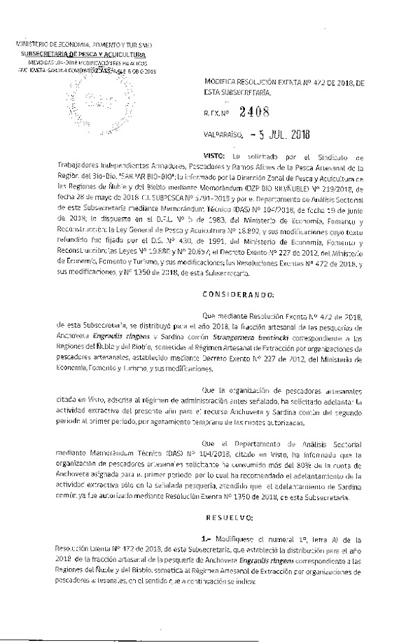 Res. Ex. N° 2408-2018 Modifica Res. Ex. N° 472-2018 Distribución de la fracción artesanal de pesquería de anchoveta y sardina común. (Publicado en Página Web 06-07-2018)