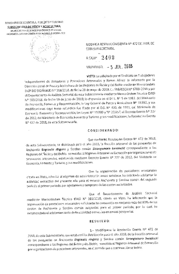 Res. Ex. N° 2409-2018 Modifica Res. Ex. N° 472-2018 Distribución de la fracción artesanal de pesquería de anchoveta y sardina común. (Publicado en Página Web 06-07-2018)