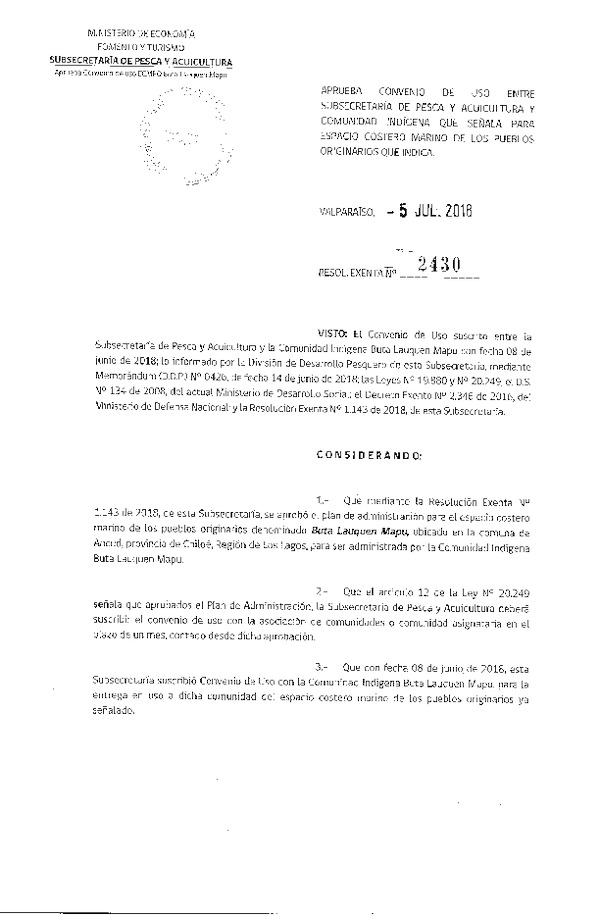 Res. Ex. N° 2430-2018 Aprueba Convenio de Uso Entre Subsecretaría de Pesca y Acuicultura y Comunidad Indígena que Señala, ECMPO. (Publicado en Página Web 06-07-2018)