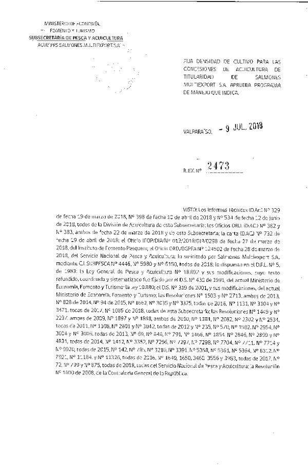 Res. Ex. N° 2473-2018 Fija Densidad de Cultivo para las Concesiones de Acuicultura que Indica. Aprueba Programa de Manejo que Señala(Con Informe Técnico) (Publicado en Página Web 10-07-2018)