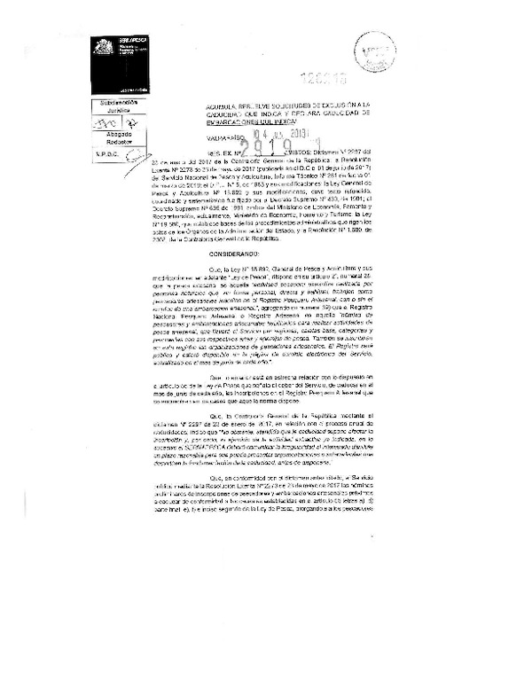 Res. Ex. N° 2919-2018 (Sernapesca) Acumula, Resuelve Solicitudes de Exclusión a la Caducidad que Indica y Declara Caducidad de Embarcaciones que Señala. (Publicado en Página Web 18-07-2018)