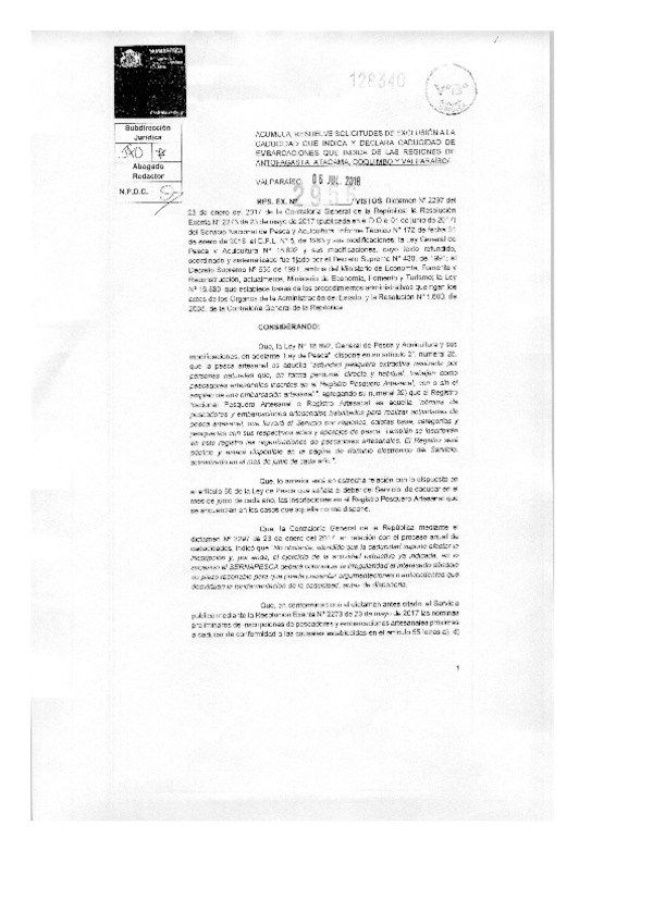 Res. Ex. N° 2956-2018 (Sernapesca) Acumula, Resuelve Solicitudes de Exclusión a la Caducidad que Indica y Declara Caducidad de Embarcaciones que Señala en las Regiones de Antofagasta, Atacama, Coquimbo y Valparaíso. (Publicado en Página Web 18-07-2018)