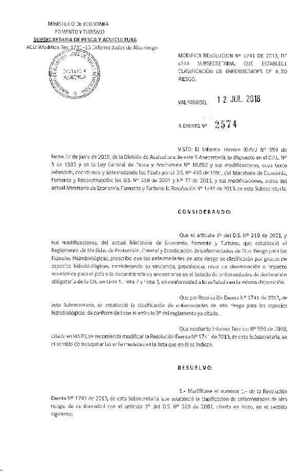 Res. Ex. N° 2574-2018 Modifica Resolución Nº 1741 de 2013 Establece Clasificación de enfermedades de alto riesgo. (Publicado en Página Web 23-07-2018)(F.D.O. 21-07-2018)