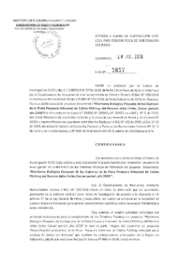 Res. Ex. N° 2657-2018 Monitoreo biológico pesquero flota pesquera artesanal caleta Pichicuy del recurso Jaiba Limón.