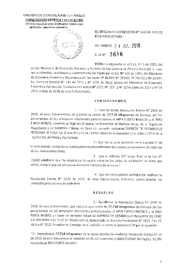 Res. Ex. N° 2686-2018 Rectifica Res. Ex. N° 2439-2018 Cesión Merluza del sur Región de Magallanes y La Antártica Chilena.