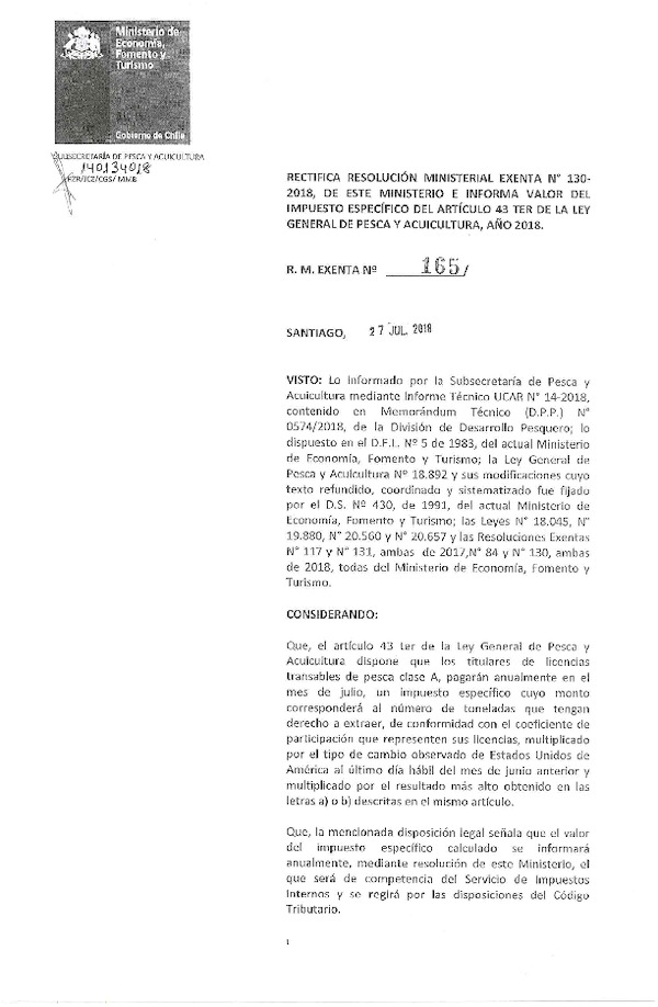 R.M. Ex. N° 165-2018 Rectifica R.M. Ex. N° 130-2018 e Informa Valor del Impuesto Específico del Artículo 43 Ter de LGPA, Año 2018. (Publicado en Página Web  31-07-2018)