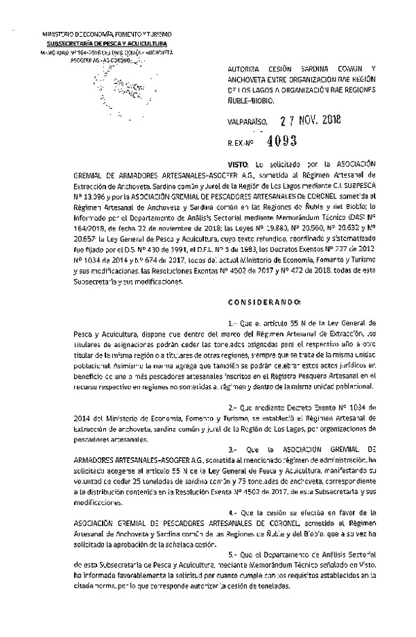 Res. Ex. N° 4093-2018 Autoriza cesión Anchoveta y Sardina común Región de Los Lagos a Regiones Ñuble - Biobío.