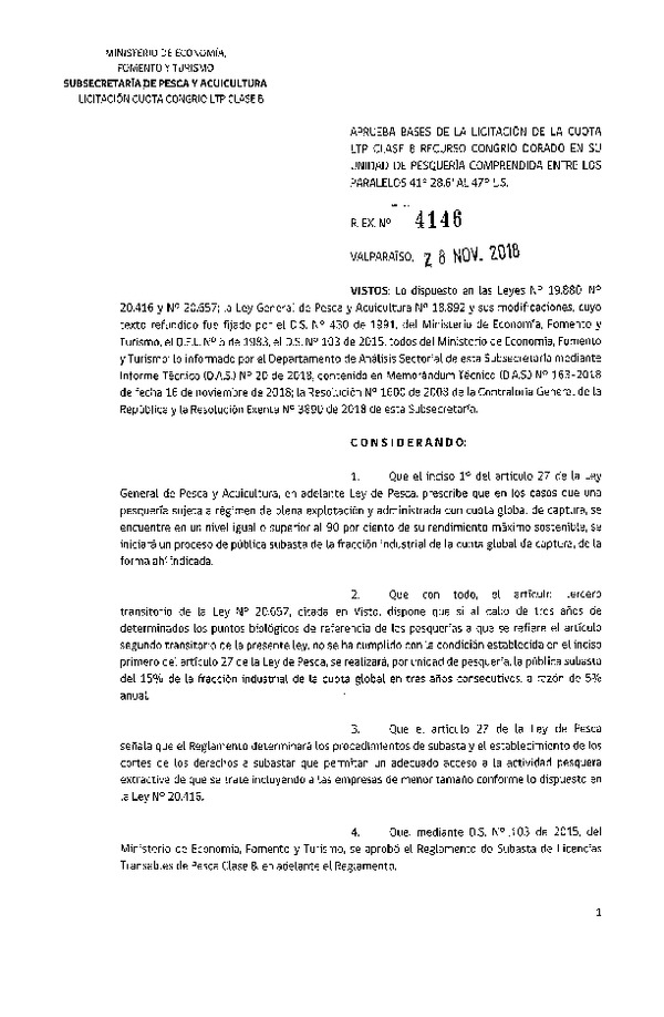 Res. Ex. N° 4146-2018 Aprueba bases de la licitación de la cuota LTP Clase B, recurso Congrio dorado Paralelos 41° 28,6 al 47° L.S. (Publicado en Página Web 29-11-2018)