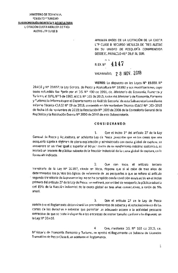 Res. Ex. N° 4147-2018 Aprueba bases de la licitación de la cuota LTP Clase B, recurso Merluza de tres aletas Paralelos 41°28,6 al Sur (Publicado en Página Web 29-11-2018)