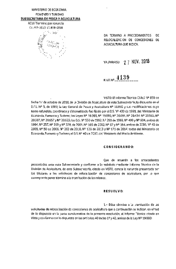 Res. Ex. N° 4139-2018 Da termino a procedimiento de relocalización de concesiones de acuicultura que indica.