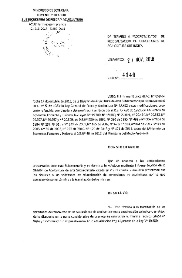 Res. Ex. N° 4140-2018 Da termino a procedimiento de relocalización de concesiones de acuicultura que indica.