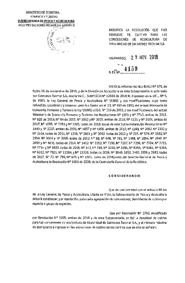 Res. Ex. N° 4159-2018 Modifica Res. Ex. N° 2763-2018 Fija Densidad de Cultivo para las Concesiones de Titularidad. (Con Informe Técnico) (Publicado en Página Web 30-11-2018)