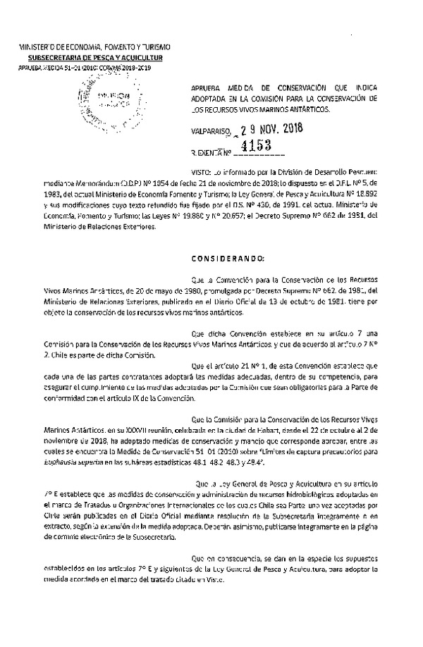 Res. Ex. N° 4153-2018 Aprueba medidas de conservación que indica adoptada en la Comisión para la Conservación de los Recursos Vivos Marinos Antárticos. (Publicado en Página Web 30-11-2018) (F.D.O. 07-12-2018)