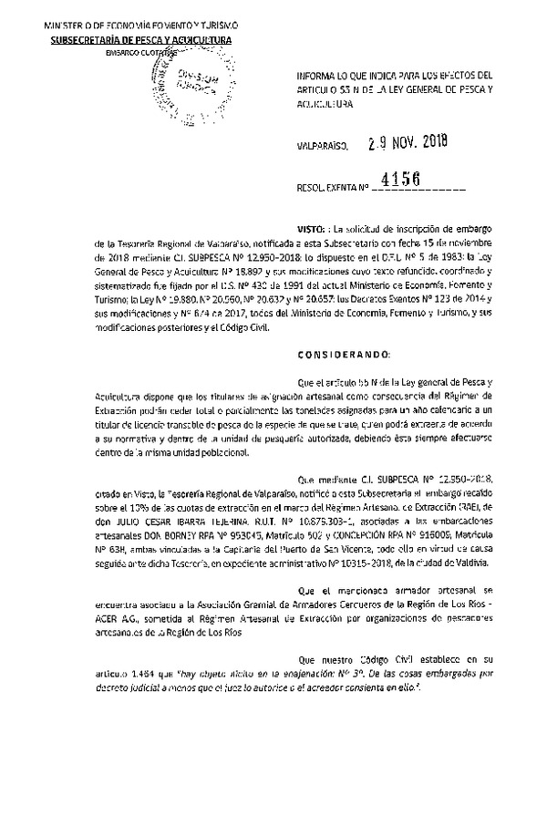 Res. Ex. N° 4156-2018 Informa alzamiento de embargo que indica para los efectos del Artículo 55 N de la LGPA. (Publicado en Página Web 30-11-2018)