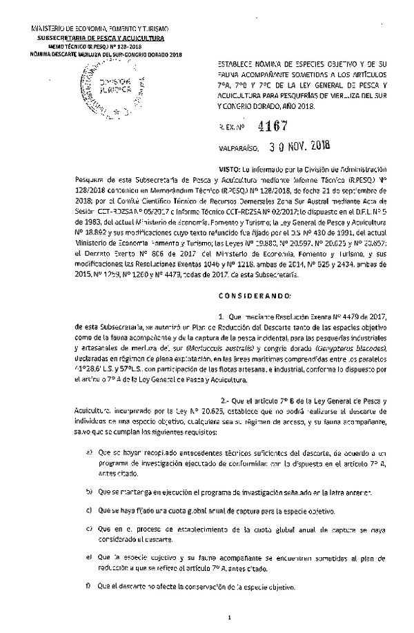 Res. Ex. N° 4167-2018 Establece Nómina de Especies Objetivo y de su Fauna Acompañante, para Pesquerías de Merluza del sur y Congrio dorado, Año 2018. (Publicado en Página Web 30-11-2018) (F.D.O. 07-12-2018)