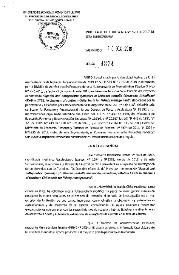 Res. Ex. N° 4274-2018 Modifica Res. Ex. N° 3674-2017 Spatial and Bathymetric Dynamic of Lithdes sentolla.