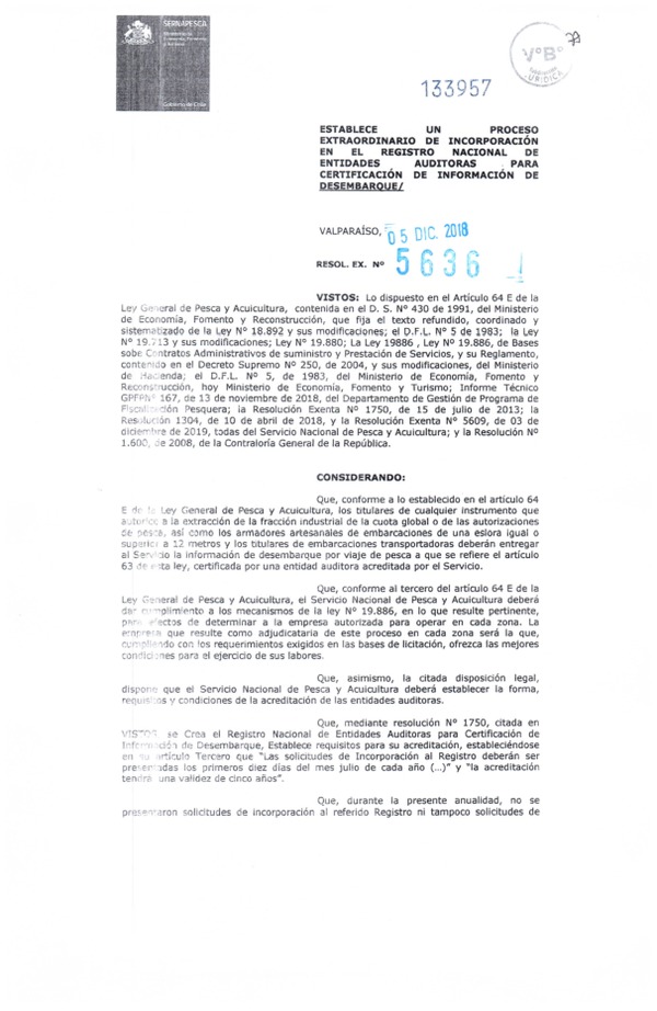 Res. Ex. N° 5636-2018 (Sernapesca) Establece Proceso Extraordinario de Incorporación en el Registro Nacional de Entidades Auditoras para Certificación de Información de Desembarque. (Publicado en Página Web 17-12-2018)