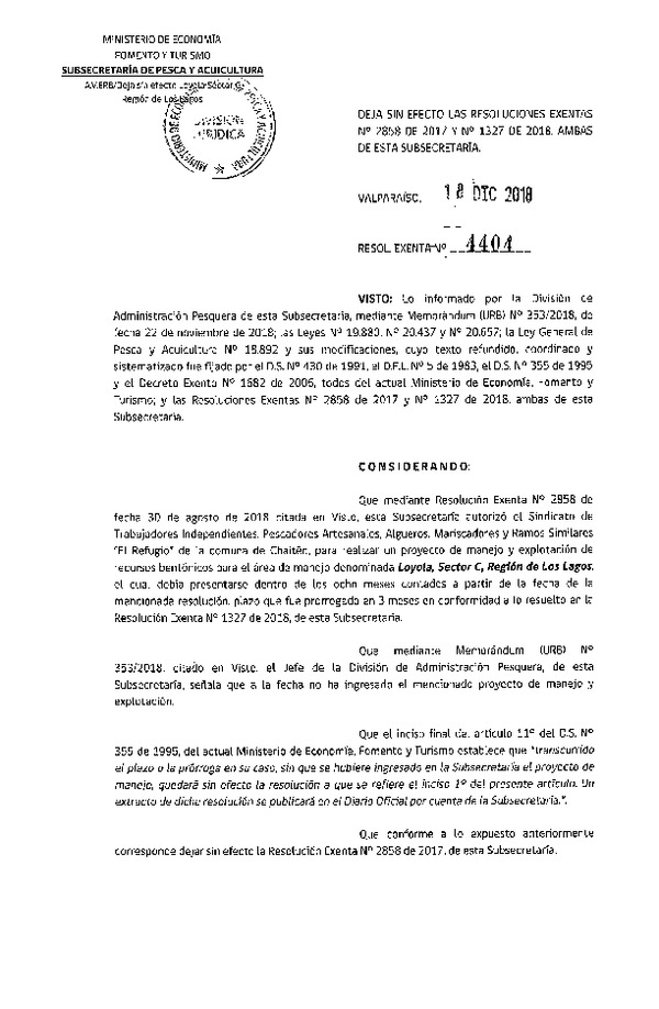 Res. Ex. N° 4404-2018 Deja sin Efecto Resoluciones que Indica.