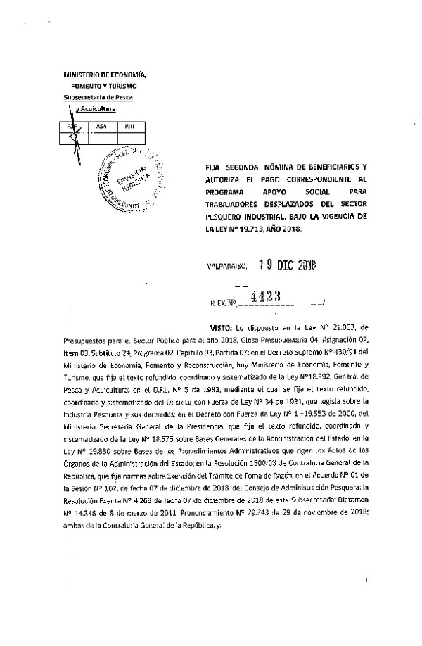 Res. Ex. N° 4423-2018 Fija segunda nómina de beneficiarios y autoriza pago que indica, en para trabajadores desplazados del sector pesquero industrial, año 2018.(Publicado en Página Web 19-12-2018)