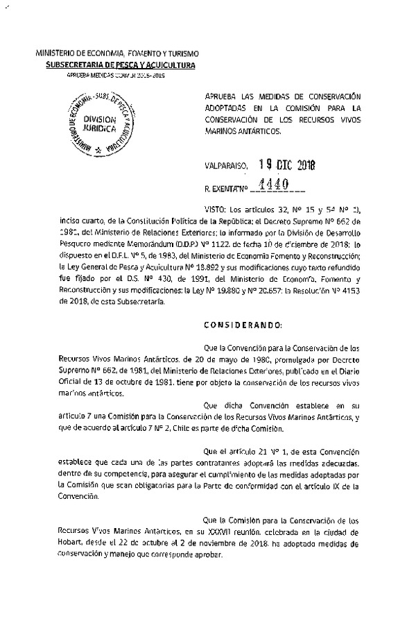 Res. Ex. N° 4440-2018 Aprueba las medidas de conservación adoptadas en la Comisión para la Conservación de los Recursos Vivos Marinos Antárticos. (Publicado en Página Web 20-12-2018) (F.D.O. 28-12-2018)