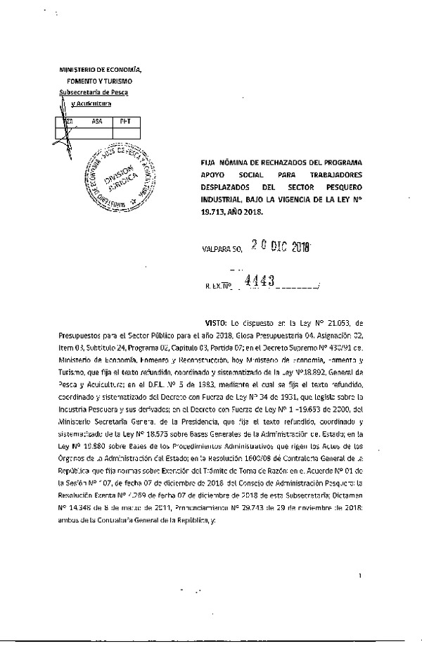 Res. Ex. N° 4443-2018 Fija nómina de rechazados del programa apoyo social para trabajadores desplazados del sector pesquero industrial, año 2018.(Publicado en Página Web 20-12-2018)