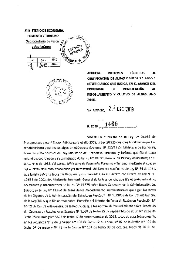 Res. Ex. N° 4460-2018 Aprueba informe técnico de certificación de algas y autoriza pago que indica, en el marco del programa de bonificación al repoblamiento y cultivo de algas, año 2018. (Publicado en Página Web 26-12-2018)