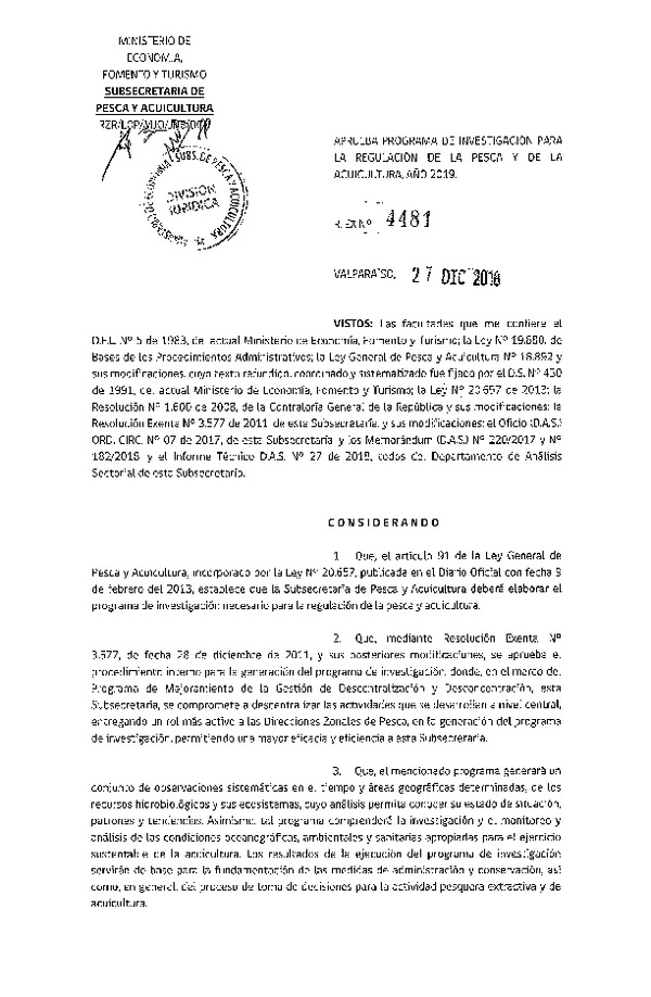 Res. Ex. N° 4481-2018 Aprueba programa de investigación para la regulación de la pesca y de la acuicultura, año 2019. (Publicado en Página Web 28-12-2018)