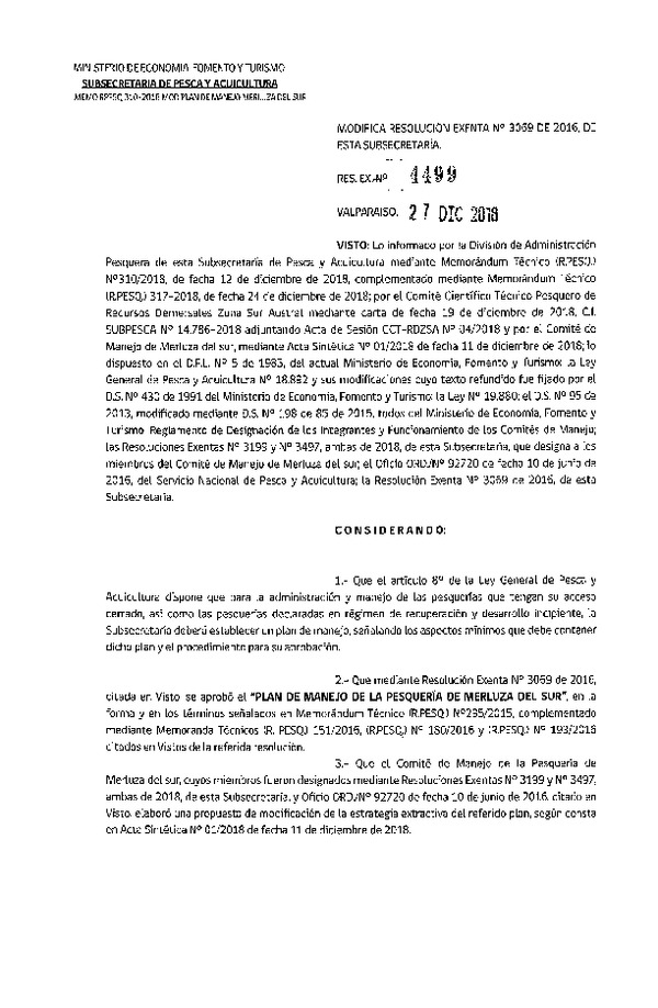 Res. Ex. N° 4499-2018 Modifica Res. Ex. N° 3069-2016 Aprueba Plan de Manejo de la Pesquería de Merluza del Sur. (Publicado en Página Web 28-12-2018) (F.D.O. 08-01-2019)