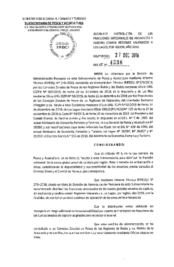 Res. Ex. N° 4536-2018 Establece Distribución de las Fracciones Artesanales de Anchoveta y Sardina Común Regiones de Valparaíso a Los Lagos, por Región, Año 2019. (Publicado en Página Web 31-12-2018) (F.D.O. 08-01-2019)