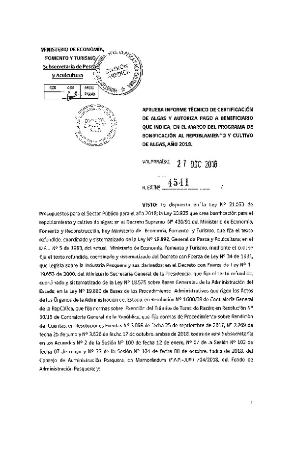 Res. Ex. N° 4541-2018 Aprueba informe técnico de certificación de algas y autoriza pago que indica, en el marco del programa de bonificación al repoblamiento y cultivo de algas, año 2018. (Publicado en Página Web 31-12-2018)