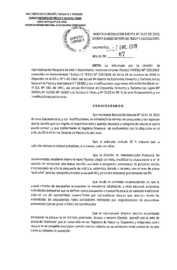 Res. Ex. N° 07-2019 Modifica Res. Ex. N° 3115-2013 Nómina Nacional de Pesquerías Artesanales. (Publicado en Página Web 07-01-2019)
